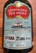 Compagnie Des Indes Guyana 21 years old 51%